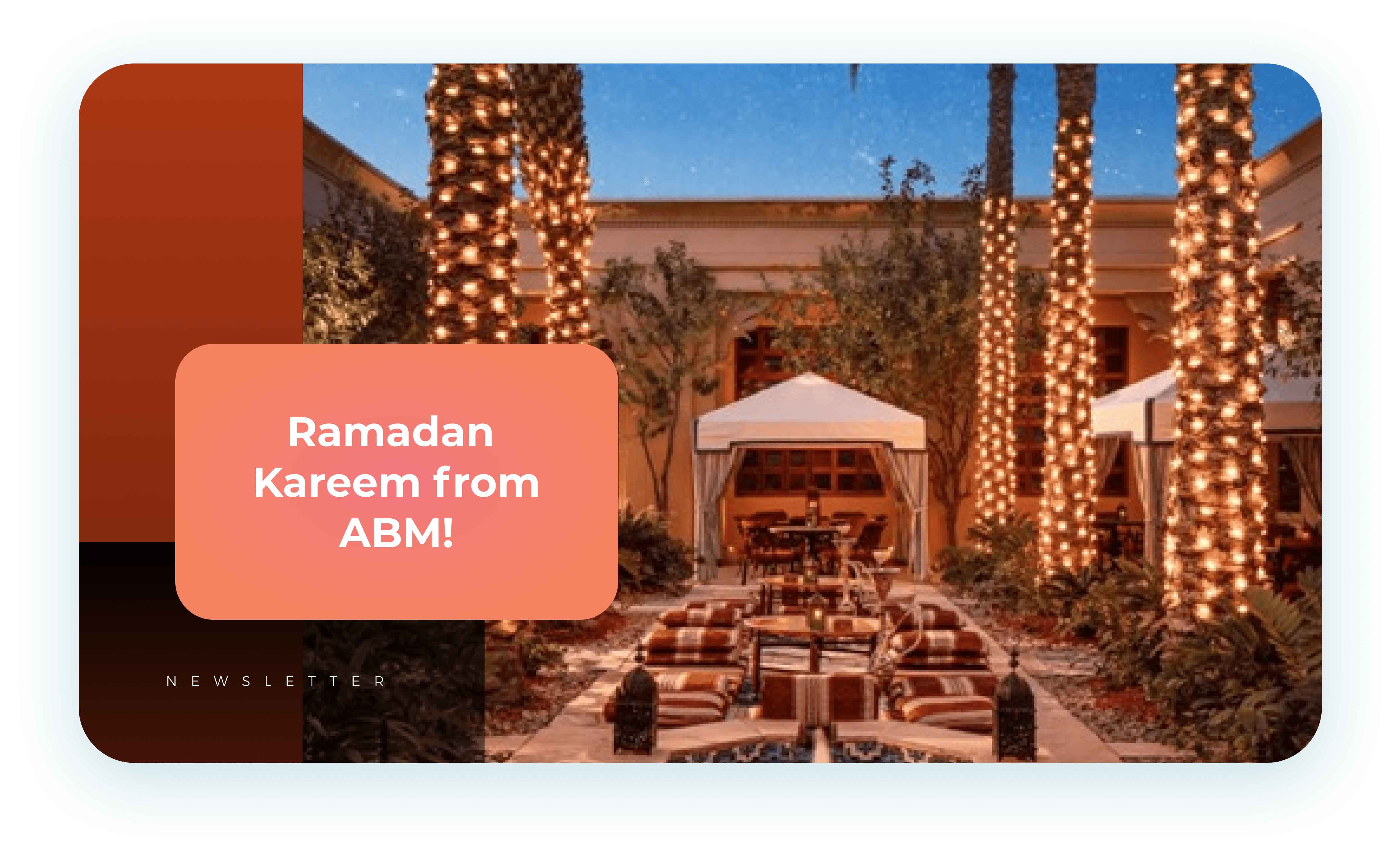 Ramadan Kareem from ABM